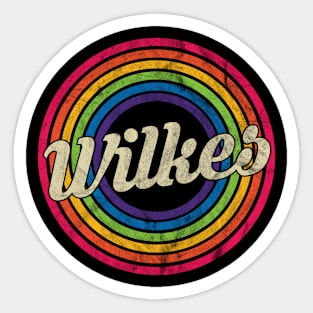 Wilkes - Retro Rainbow Faded-Style Sticker